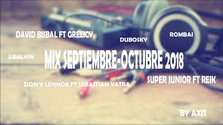 MIX EXITOS SEPTIEMBRE-OCTUBRE 2018(BY AXIS)