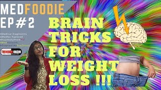 Top 5 Brain Hack TRICKS - STOP OVER EATING &  FASTWEIGHT-LOSS - Dr Rupal Explains (Hindi)
