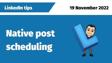 LinkedIn native post scheduling