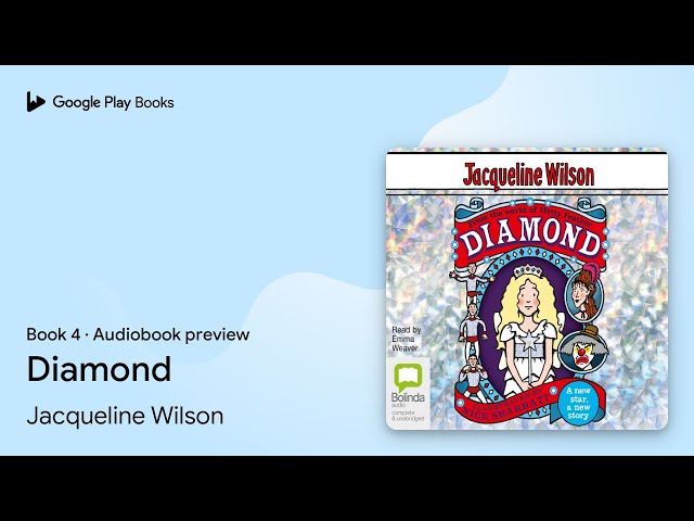 Diamond Book 4 by Jacqueline Wilson · Audiobook preview - YouTube