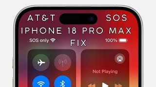 How To Fix SOS Mode - AT&T Apple iPhone 18 Pro Max. 