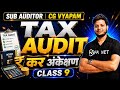 CG VYAPAM SUB AUDITOR 2026 | Tax Audit (कर अंकेक्षण) | Complete Concept in Hindi & English