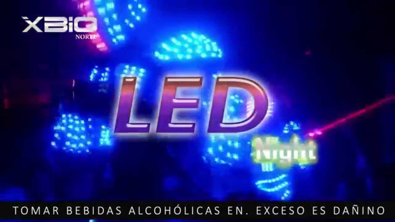 XBIO‬ NORTE‬ - 18 DE ABRIL **LED NIGTH** PROMOCIONAL