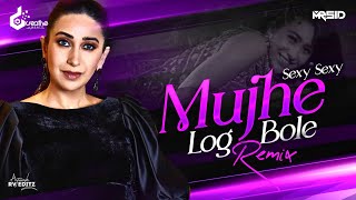 Sexy Sexy Mujhe Log Bole (Bounce Mix) D Creative Beatz x Mr.Sid | Karishma Kapoor | Alisha Chinai