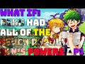 What if Deku had the Seven Deadly Sin’s Powers?(Part 1)