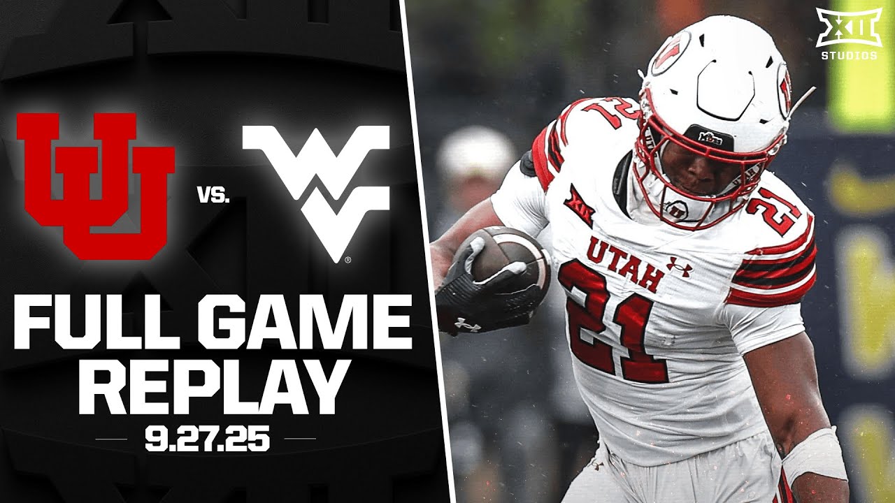 Utah vs. West Virginia Full Game Replay (9.27.25) | 2025 Big 12 Football
