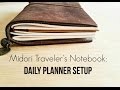 Using the Midori Traveler's Notebook as a Daily Planner