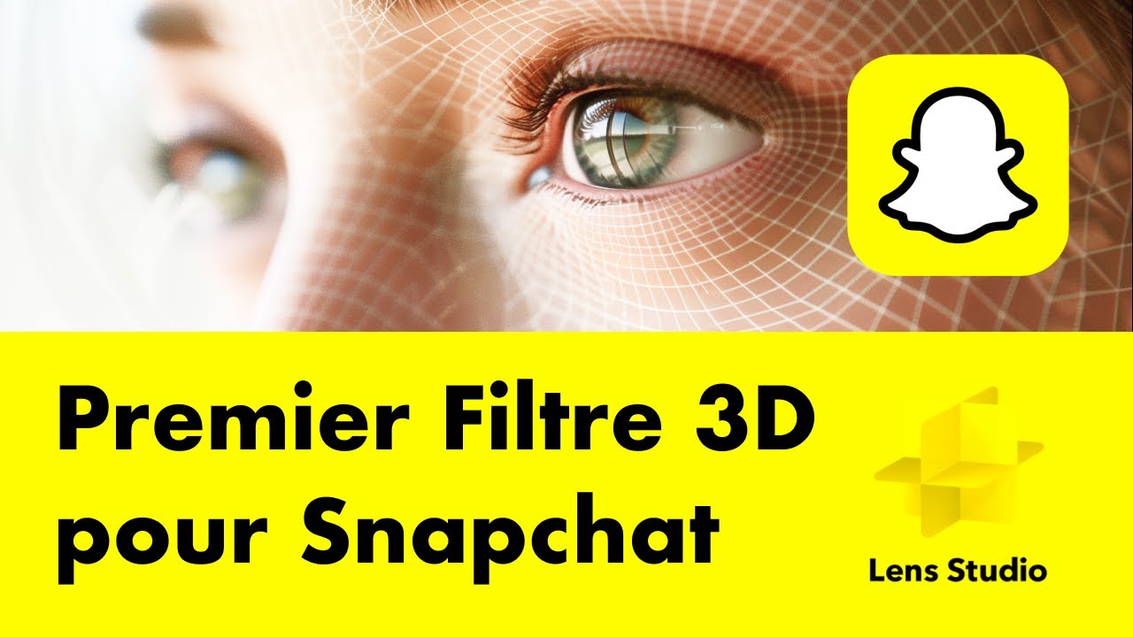 Débutant - Tutoriel 3D en Français : Comment faire un Filtre Snapchat