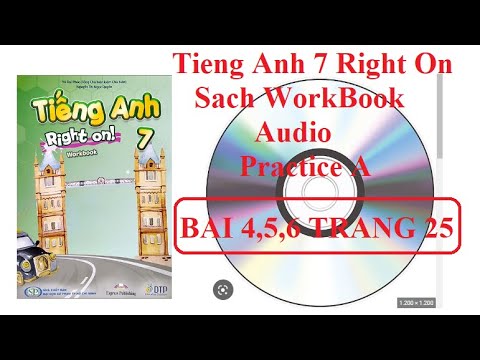Video Audio Tieng Anh 7 Right On WorkBook (Skills Practice... - youtube