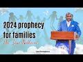 Prophetic Message for Families in 2024