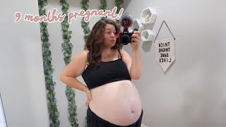 9 Months Pregnant... Body Changes & How I'm Really Feeling