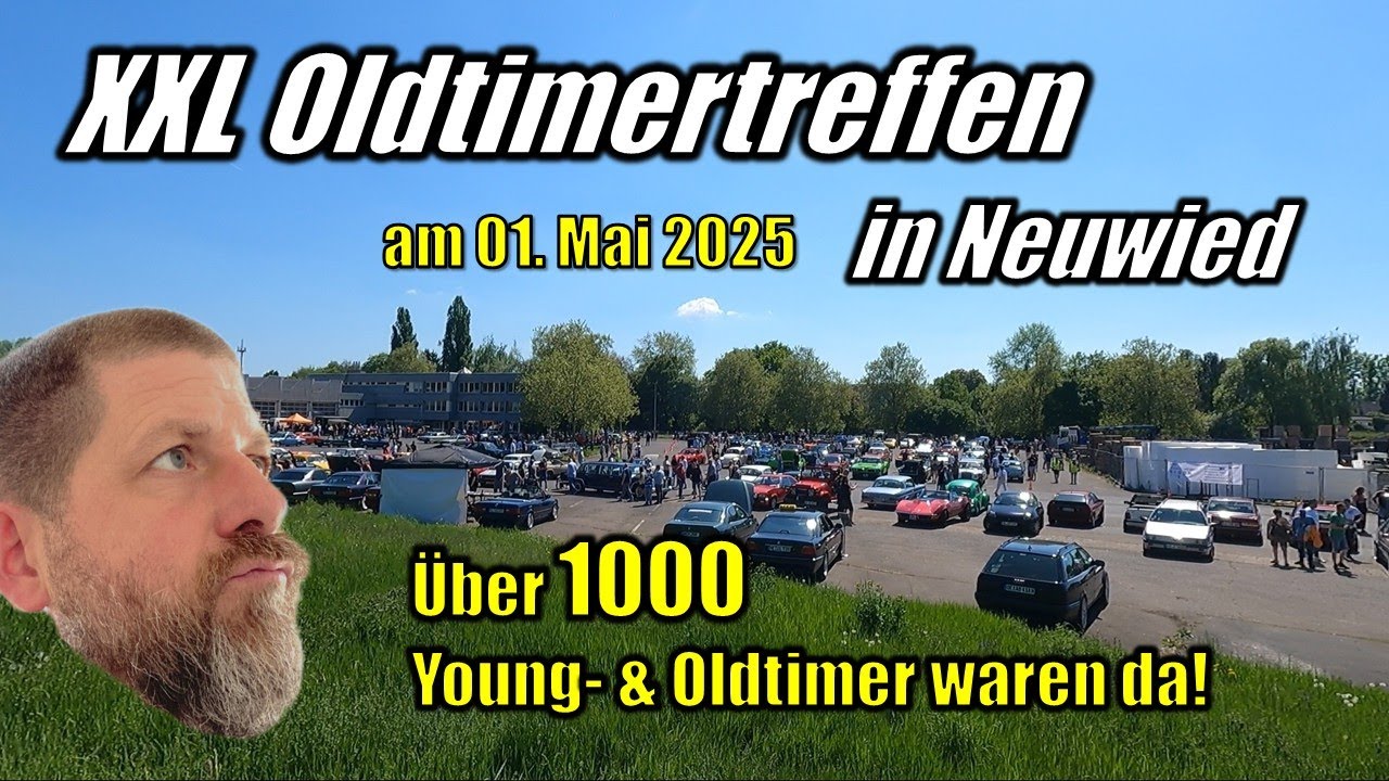 XXL Oldtimertreffen in Neuwied am 01.05.2025 - richtig viel los - ERSTE Ausfahrt 2025 mit AUDI 80 !!