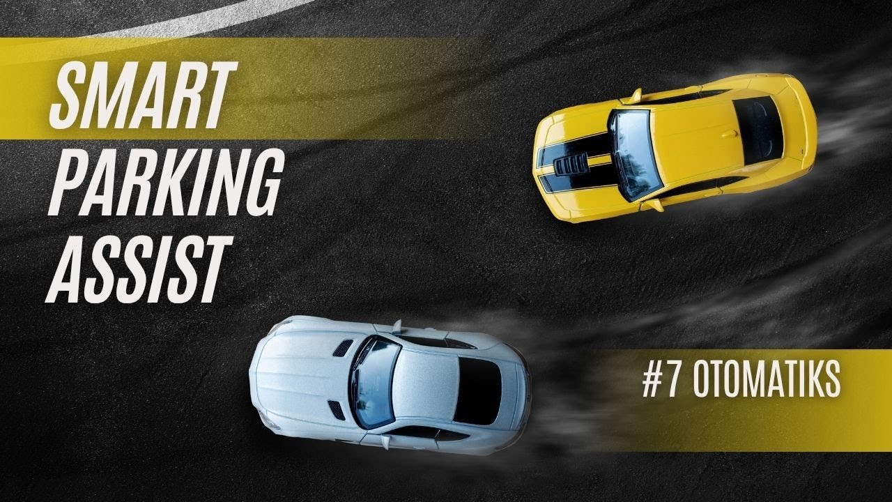 smart parking assist |OTOMATIKS |