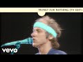 Dire Straits - Money For Nothing (Short Version)