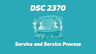 DSC 2370:  Service and Service Process