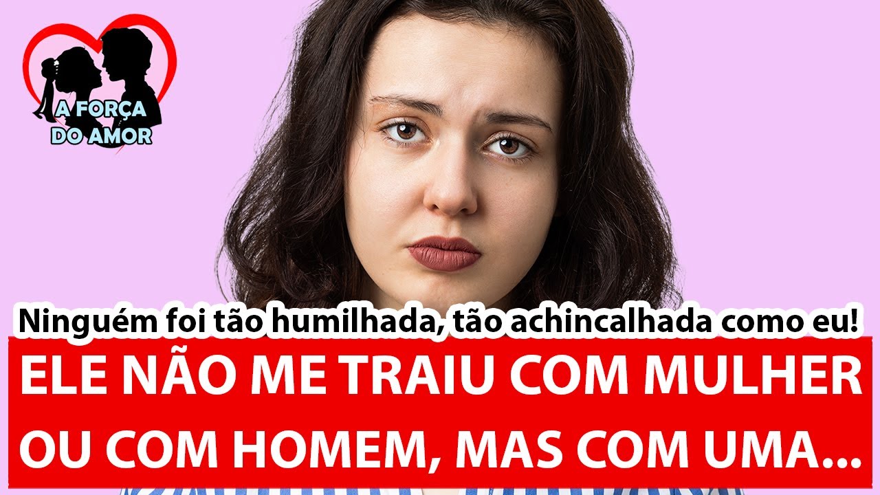 ELE NÃO ME TRAIU COM MULHER, NEM COM HOMEM, MAS COM UMA... |RENATO GAUCHO|