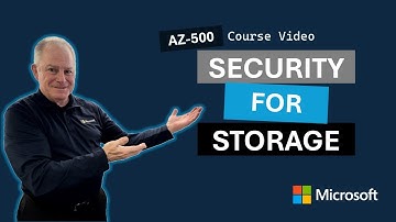 Plan and implement security for storage AZ-500