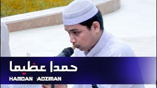 Hamdan 'Adziman (حمدا عظيما) | HAJIR MARAWIS