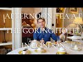 Afternoon Tea At The Goring Hotel In London - A Tour Of The Royal Suite