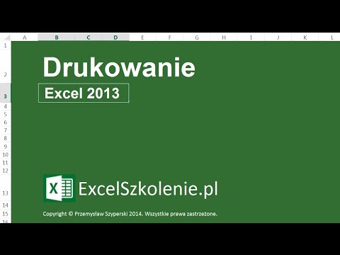 Wideo: Jak Drukować Dokumenty Excel