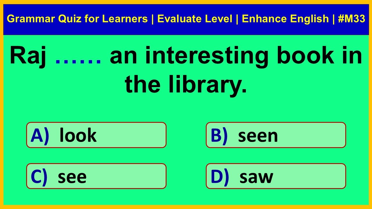 Grammar Quiz for Learners | Evaluate Your Level | Enhance English Skills | Siriz 
