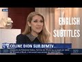 Céline Dion - Interview with Ruth Elkrief (English Subtitles)