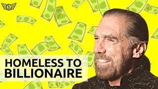 🎯 Making Millions - John Paul Dejoria's Story (Homeless to a Billionaire)