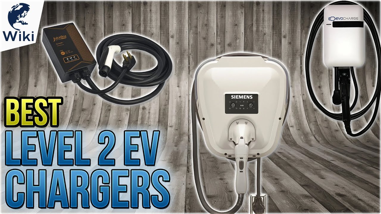10 Best Level 2 Ev Chargers 2018 You 10 Best Level 2 Ev Chargers 2018