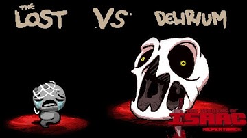 Tainted Lost vs Delirium: 6 SECONDS KILL (First run ever, NO HOLY CARD)