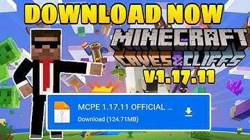 MINECRAFT PE 1.17.11 OFFICIAL VERSION