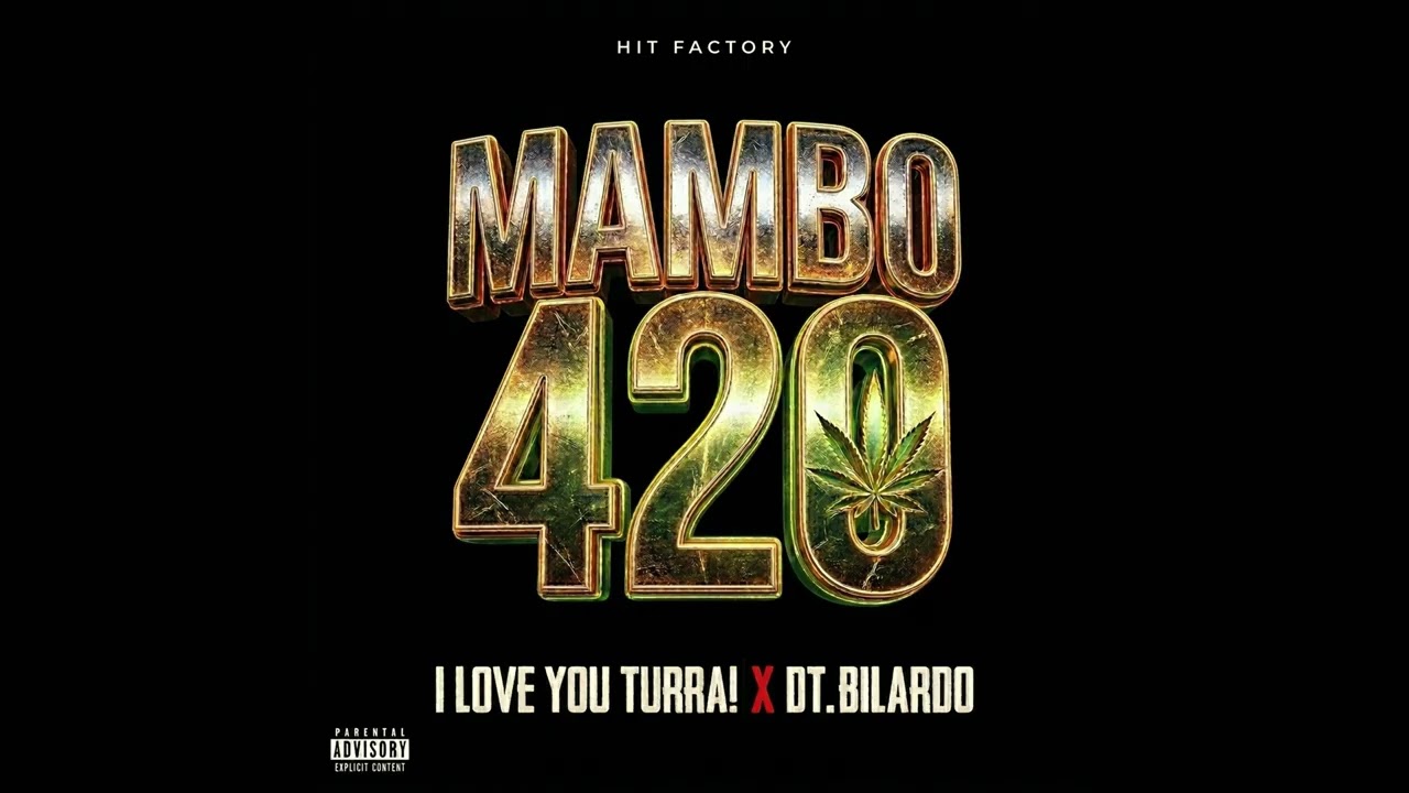 Watch I love you turra!, DT.Bilardo - Mambo 420 on YouTube Watch I love you turra!, DT.Bilardo - Mambo 420 on YouTube