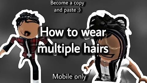 roblox wear two hairs