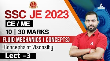 SSC JE 2023 Preparation | SSC JE Fluid Mechanics | Concepts of viscosity #3 | By RK Sir