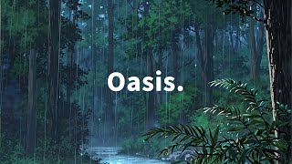 ป่าในวันฝนตกกับ Lofi Mix ☔️ เพลงประกอบการเรียน/การทำงาน [mellow lofi - lofi chill]