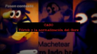 TikTok y la normalizacion del Gore