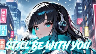 Taichi - Still Be With You