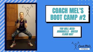 Full Body Strength Workout  Coach Mel's Boot Camp #2
