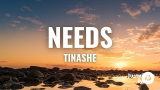 Tinashe - Needs (lyrics)