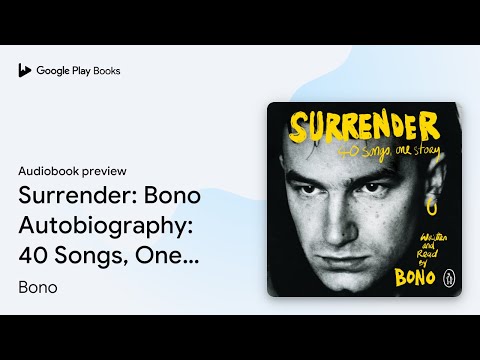 Surrender: Bono Autobiography: