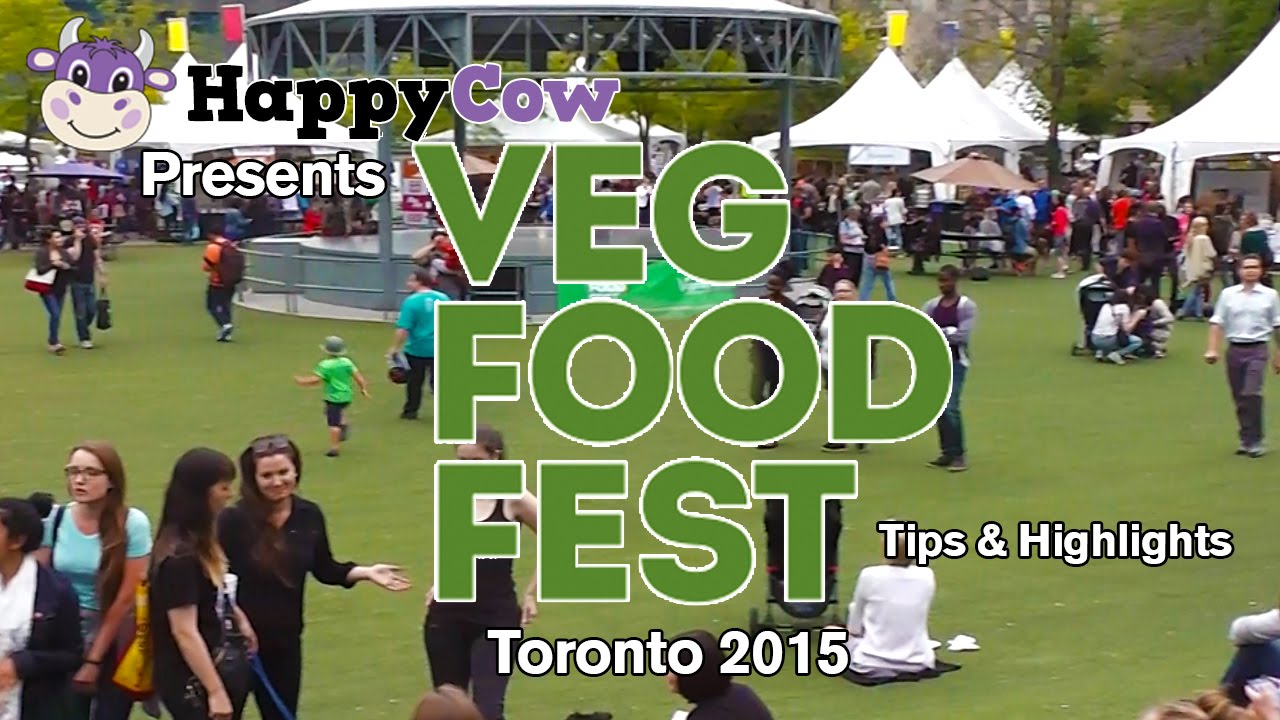 Toronto Veg Food Fest - 2015 - Vegan Tips - YouTube