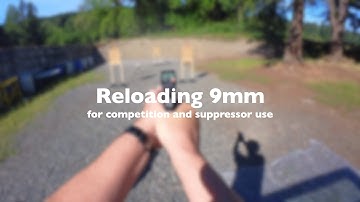 Complete 9mm Reloading Process for competition and suppressors