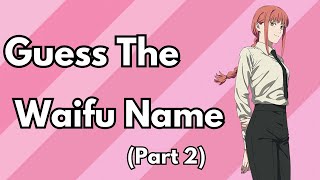 "Guess the Waifu Part II : Can You Name the Anime Character?" screenshot 3