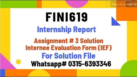 FINI619 Assignment 3 solution Internee Evaluation Form (IEF) fini619 #fini619 #solution