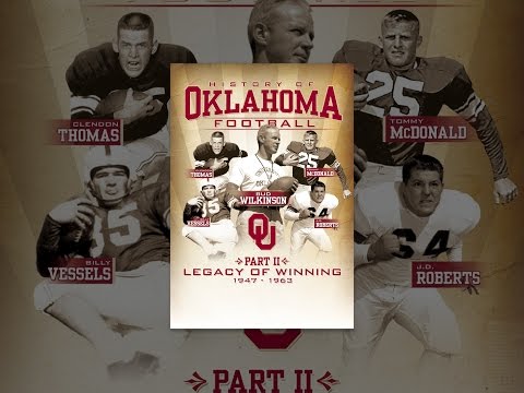 History Of Oklahoma Football: Part II - Legacy Of Winning 1947 - 1963