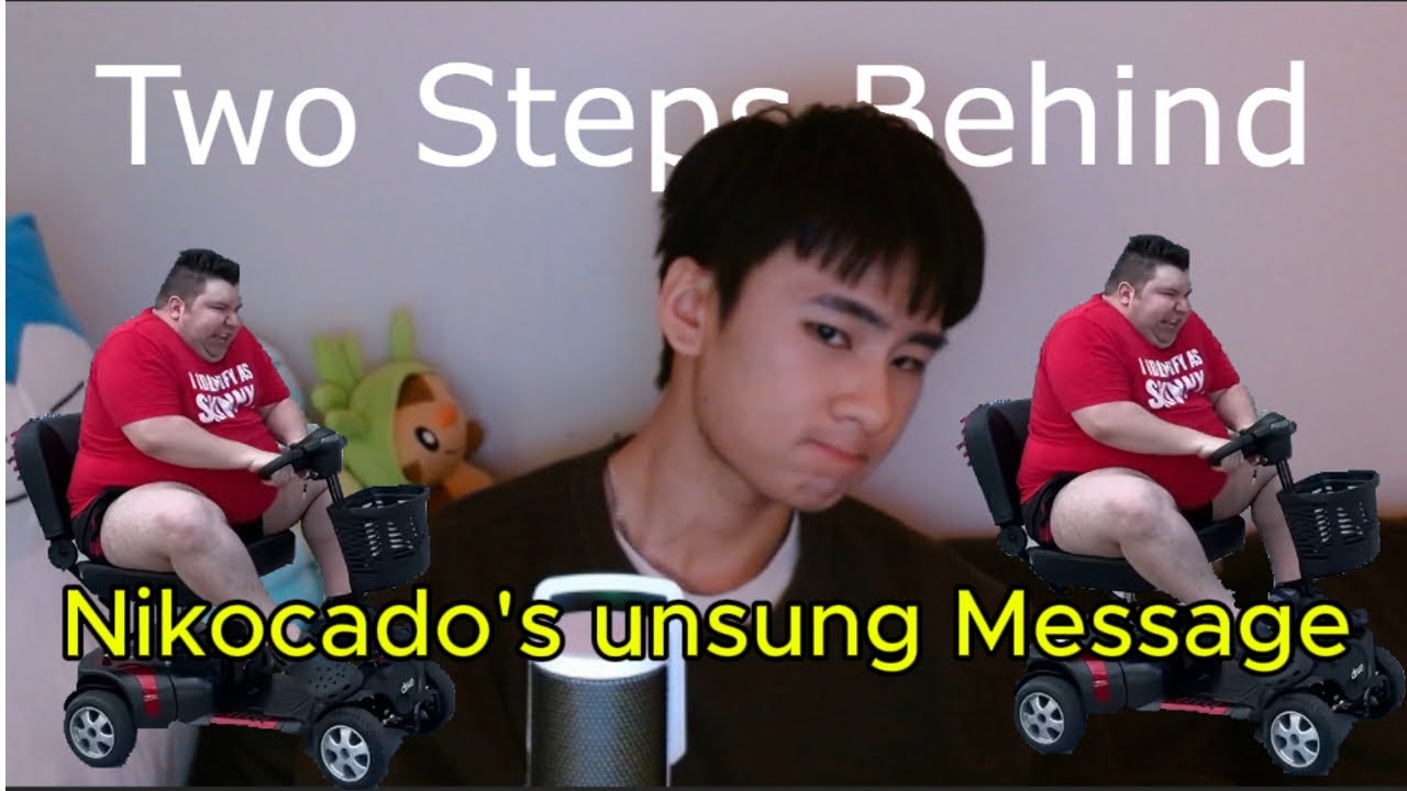 Two Steps Behind Nikocado's Two Steps Ahead