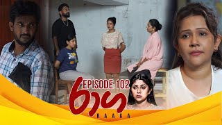 Raaga Episode 102 - 2025-06-25 Itn