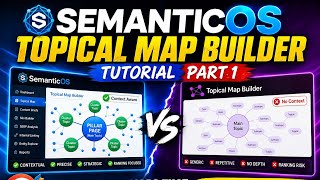 SemanticOS Tutorial Part 1: Topical Map Builder, Source Context & EAV Builder