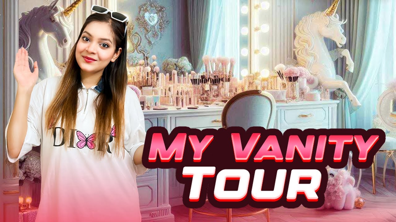 My Vanity Tour 🎀 | Oishrat Jahan Eity