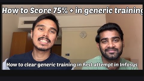 How to clear Generic training in first attempt in Infosys | How to score 75%+ in Infosys