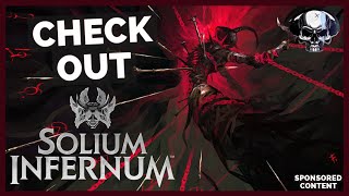 Solium Infernum - Overview, Systems, & More